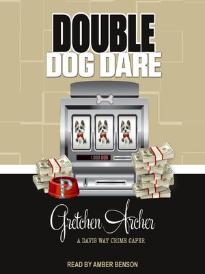 Double Dog Dare by Ember Davis